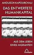 E-Book (epub) Das entwertete Humankapital von Anousch Kapourchali