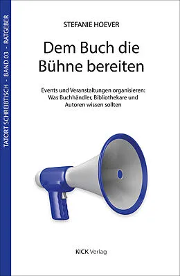 E-Book (epub) Dem Buch die Bühne bereiten von Stefanie Hoever