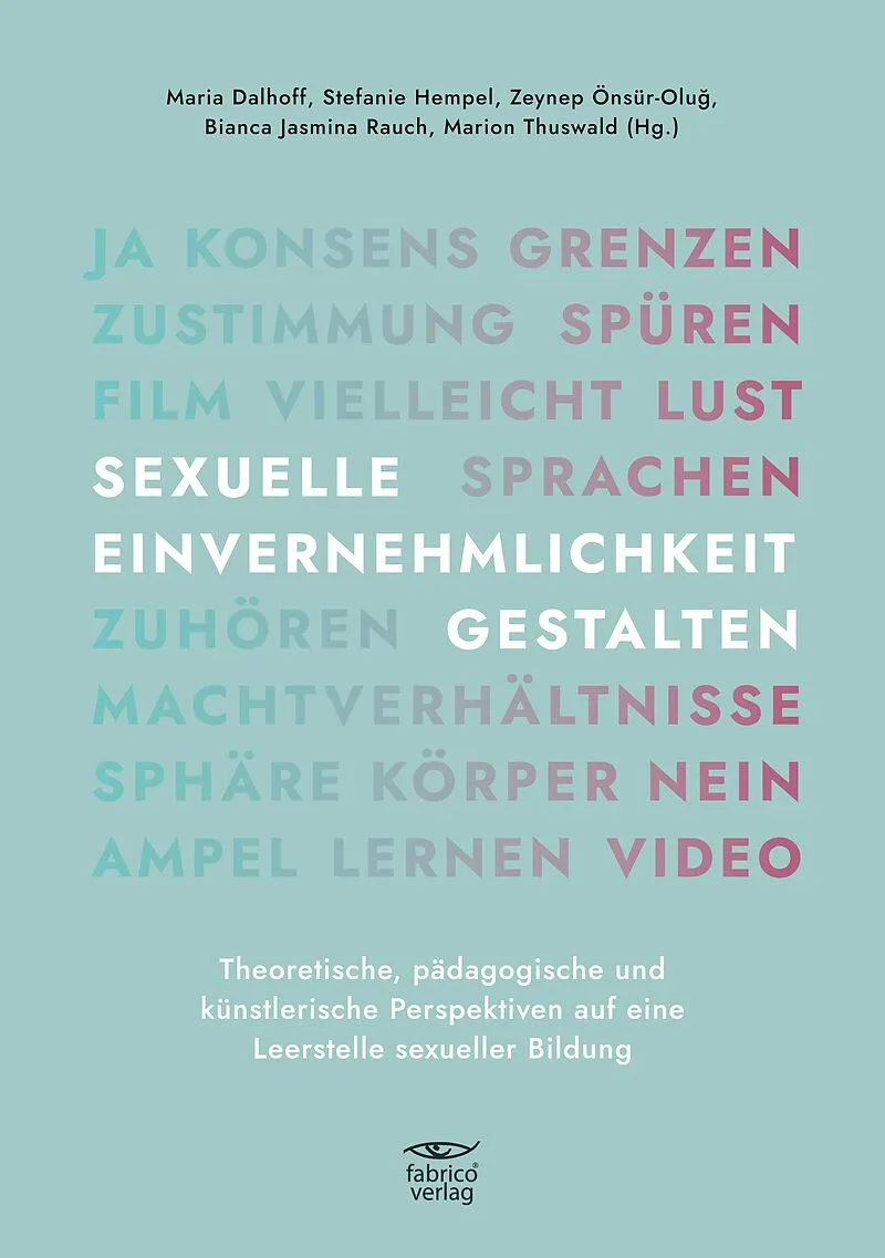 SEXUELLE EINVERNEHMLICHKEIT GESTALTEN