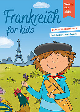 Kartonierter Einband Frankreich for kids von Doris Barbier