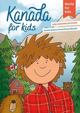 Kartonierter Einband Kanada for kids von Carolin Jenkner-Kruel