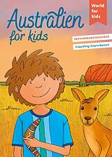 Kartonierter Einband Australien for kids von Viola Ehrig