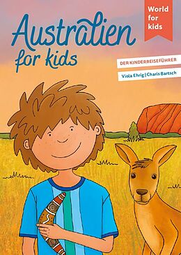 Kartonierter Einband Australien for kids von Viola Ehrig