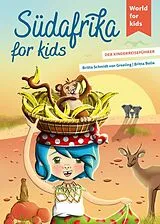 Buch Südafrika for kids von Britta Schmidt von Groeling