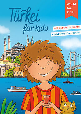 Kartonierter Einband Türkei for kids von Ilayda Durmu