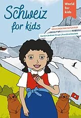 Kartonierter Einband Schweiz for kids von Carolin Jenkner-Kruel
