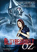 E-Book (epub) BLUTBESUDELT OZ von Christopher Golden, James A. Moore