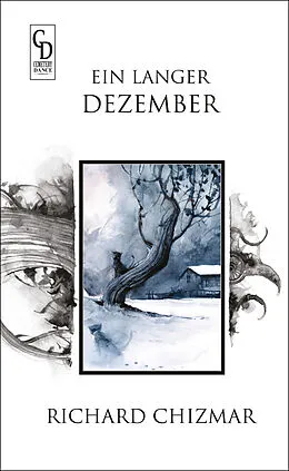 E-Book (epub) Ein Langer Dezember von Richard Chizmar