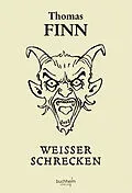 E-Book (epub) Weisser Schrecken von Thomas Finn