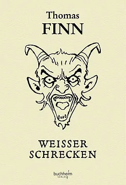 E-Book (epub) Weisser Schrecken von Thomas Finn