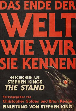 E-Book (epub) Das Ende der Welt wie wir sie kennen von Richard Chizmar, Maurice Broaddus, Poppy Z. Brite