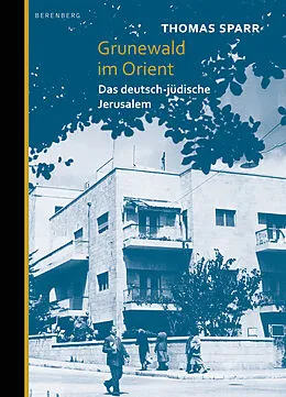 E-Book (epub) Grunewald im Orient von Thomas Sparr