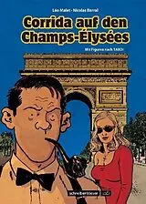 Fester Einband Corrida auf den Champs-Élysées von Léo Malet