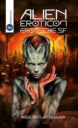 E-Book (epub) Alien Eroticon von Nina Casement, Alvar Borgan, S. Pomej