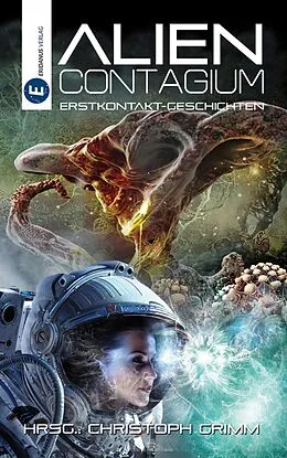 E-Book (epub) Alien Contagium von Tatjana Stöckler, Erin Lenaris, Ralph Sander