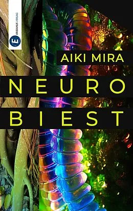 E-Book (epub) Neurobiest von Aiki Mira