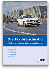 E-Book (pdf) Die Taxibranche 4.0 von Dietmar Fund, Herwig Kollar, Christian Linz