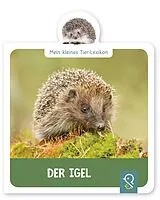 Fester Einband Der Igel von Hannah Kastenhuber