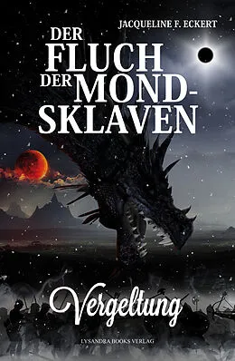 E-Book (epub) Der Fluch der Mondsklaven von Jacqueline F. Eckert