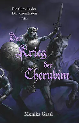 E-Book (epub) Die Chronik der Dämonenfürsten von Monika Grasl
