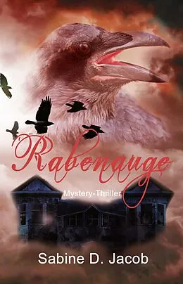 E-Book (epub) Rabenauge von Sabine D. Jacob