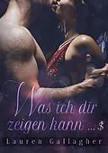 E-Book (epub) Was ich dir zeigen kann ... von Lauren Gallagher