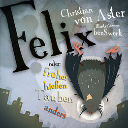 Fester Einband Felix von Christian von Aster