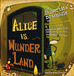 Fester Einband Alice vs. Wunderland von Christian von Aster, benSwerk