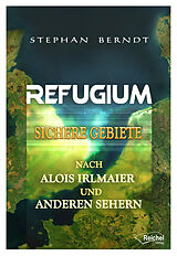 Kartonierter Einband Refugium von Stephan Berndt