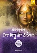 E-Book (epub) Der Berg der Seherin von Reinhold Fink