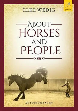 E-Book (epub) About Horses and People von Elke Wedig