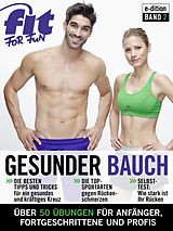 E-Book (epub) Flacher Bauch - Abnehmen, Workouts, Bauchmuskeltraining von Fit For Fun Verlag Gmbh