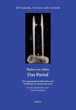 Kartonierter Einband Thalus von Athos  Das Portal von Alf Jasinski