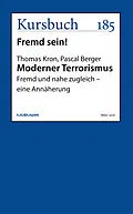 E-Book (epub) Moderner Terrorismus von Thomas Kron, Pascal Berger