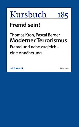 E-Book (epub) Moderner Terrorismus von Thomas Kron, Pascal Berger