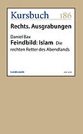 E-Book (epub) Feindbild: Islam von Daniel Bax