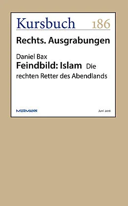 E-Book (epub) Feindbild: Islam von Daniel Bax