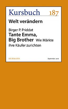 E-Book (epub) Tante Emma, Big Brother von Birger P. Priddat