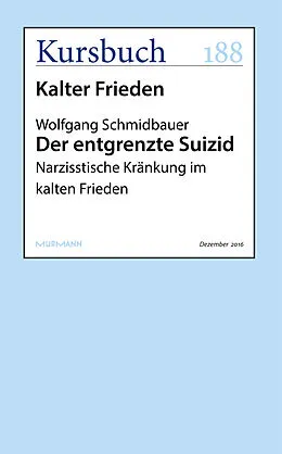 E-Book (epub) Der entgrenzte Suizid von Wolfgang Schmidbauer