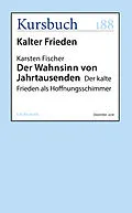 E-Book (epub) Der Wahnsinn von Jahrtausenden von Karsten Fischer