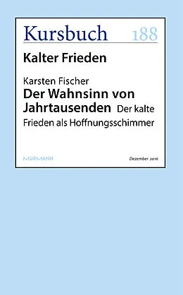 E-Book (epub) Der Wahnsinn von Jahrtausenden von Karsten Fischer