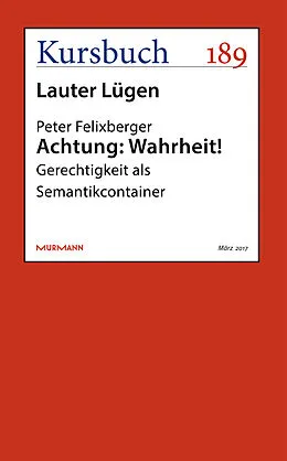E-Book (epub) Achtung: Wahrheit! von Peter Felixberger