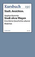 E-Book (epub) Stadt ohne Wagen von Stephan Rammler