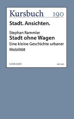 E-Book (epub) Stadt ohne Wagen von Stephan Rammler