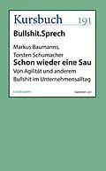 E-Book (epub) Schon wieder eine Sau von Markus Baumanns, Torsten Schumacher