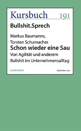 E-Book (epub) Schon wieder eine Sau von Markus Baumanns, Torsten Schumacher