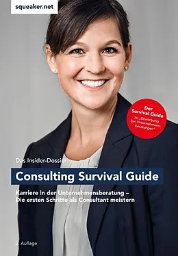 E-Book (epub) Consulting Survival Guide von Thomas Navin Lal, Ulrich Schlattmann, Stephanie Wegener