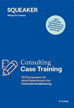 E-Book (epub) Das Insider-Dossier: Consulting Case-Training von Tanja Reineke, Ralph Razisberger, Stefan Menden