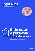 E-Book (epub) The Insiders Dossier: Brain teasers & puzzles in Job Interviews von Michael Hoi, Stefan Menden, Jonas Seyfferth