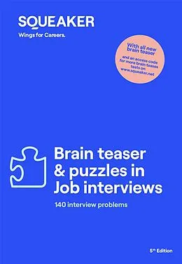 E-Book (epub) The Insiders Dossier: Brain teasers & puzzles in Job Interviews von Michael Hoi, Stefan Menden, Jonas Seyfferth